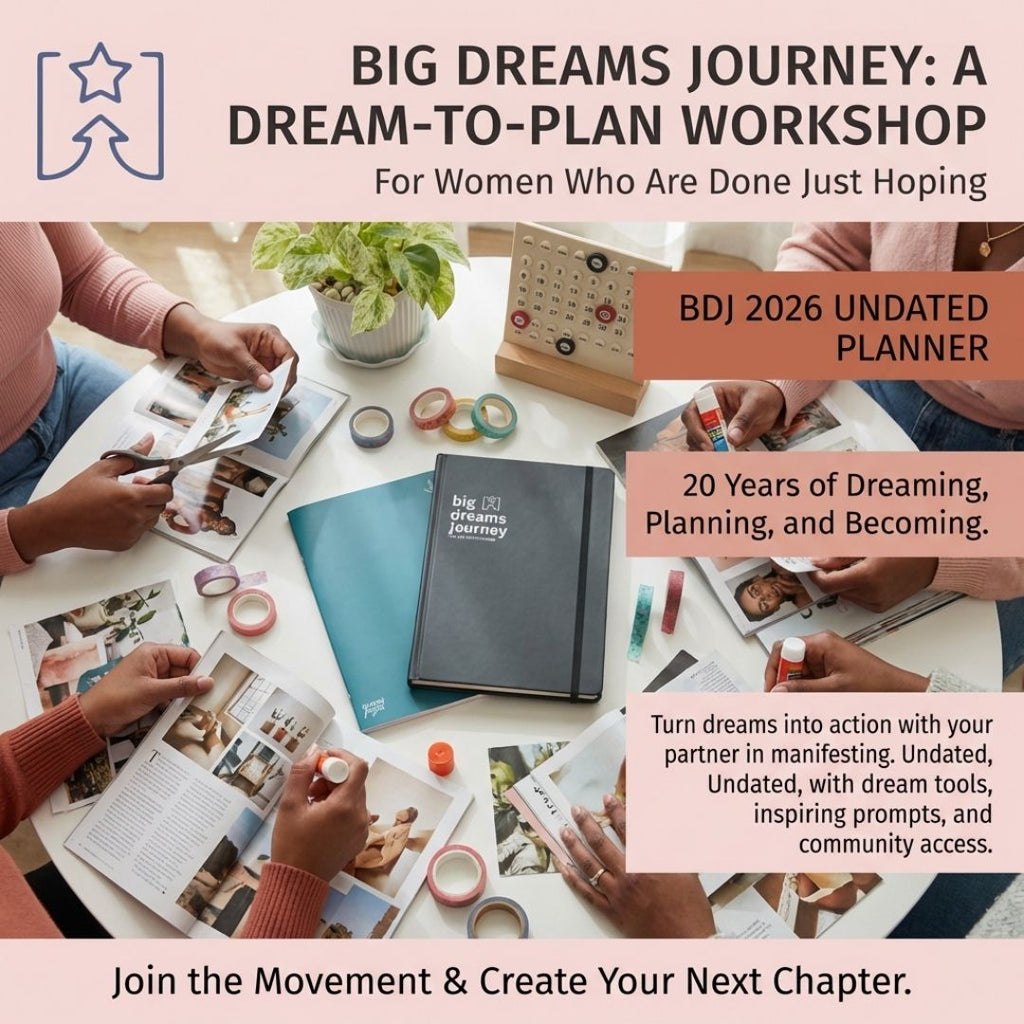 A Dream-to-Plan Workshop for Women Who Are Done Just Hoping